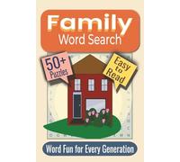 Family Word Search Puzzle Book: Puzzles featuring Family Bonds, Home Life, and Heartfelt Moments