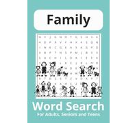 Family Word Search Puzzle Book: Word Searches with easy to read print about Family, Celebrations and Homes I 6 x 9 inches I 110 pages I 50+ puzzles I Gift for relaxing, free time and fun.