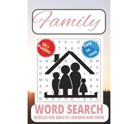 Family Word Search puzzle book: Word Searches with Easy to Read Print about Family, Household and Brood and More | 6x9 inches, 111 pages | 50 + Puzzles... Gift for Vacations, Holidays, and Free Times.