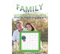Family Word Search Puzzle Book: Word Searches with Easy to Read Print about Family, Relationship, Genealogy and More | 6x9 inches, 110 pages | 50+ ... Gift for Vacations, Holidays and Free Times
