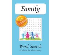 Family Word Search Puzzle Book: Word Searches with Easy to Read Print about Family, Relatives, Reunions, and More | 6x9 inches, 110 pages | 50+ Puzzles … Gifts for Vacations, Holidays, and Free Times