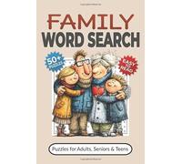Family Word Search Puzzle Book: Word Searches with Easy-to-Read Print about Home, Family Life, Parenting and More | 50+ Puzzles for Adults, Seniors & Teens | Great Father or Mother's Day Gift Idea