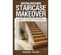 FamilyPro Guide to Staircase Makeover: 12 (FamilyPro Home Makeovers)