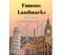 Famos Landmarks Word Search Puzzle Book: Word Search with Easy to Read Print about Landmarks, Historical Buildigs, Travel of the World and More / ... Gift for Vacation, Holidays and Free Times