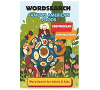 Famous American Foods Crossword Puzzle Book: Fun Brain Games Inspired by Word Search for Adults and Kids (Search Word series)