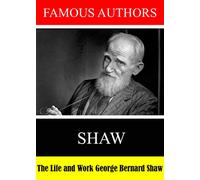 Famous Authors: The Life and Work of George Bernard Shaw [USA] [DVD]