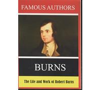 Famous Authors: The Life and Work of Robert Burns [USA] [DVD]
