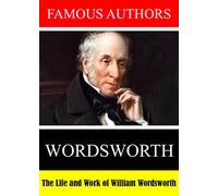 Famous Authors: The Life and Work of William Wordsworth [USA] [DVD]