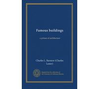Famous buildings: a primer of architecture