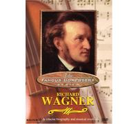 Famous Composers - Richard Wagner - Famous Composers [USA] [DVD]