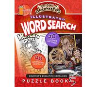 FAMOUS DRUMMERS ILLUSTRATED WORD SEARCH: Volume 1