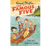 Famous five 1. Five on a treasure island: Five On A Treasure Island : Book 1