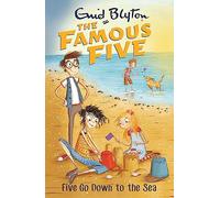 Famous five 12. Five go down to the sea: Five Go Down To The Sea : Book 12