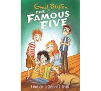 Famous five 15. Five on a secret trail: Book 15