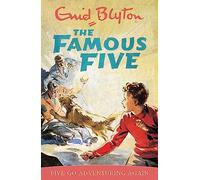 Famous Five 2. Five Go Adventuring Again: Book 2