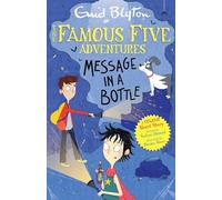 Famous Five Colour Short Stories: Message in a Bottle (Famous Five: Short Stories)