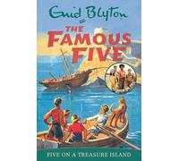 Famous Five: Five On A Treasure Island: Book 1