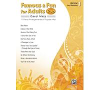 Famous & fun adults pop easy pf bk 1 livre sur la musique: 11 Piano Arrangements of Popular Hits, Early Elementary