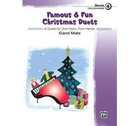 Famous & Fun Christmas Duets, Book 4: 6 Duets for One Piano, Four Hands: Early Intermediate