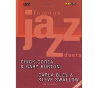 Famous jazz duets - Chick Corea & Gary Burton - Carla Bley & Steve Swallow (+booklet) [Reino Unido] [DVD]