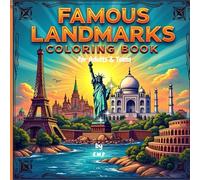 Famous Landmarks Coloring Book for Adults & Teens: World Monuments, Iconic Buildings & Travel Wonders to Color