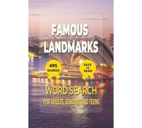 Famous Landmarks Word Search Book: 50+ Easy & Engaging Puzzles for Everyone | Ideal Gift for Holidays and Travels | 495 Words to Find