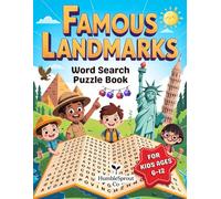 Famous Landmarks Word Search Puzzle Book for Kids Ages 6-12: Discover Iconic Places with Interesting Word Search Puzzles
