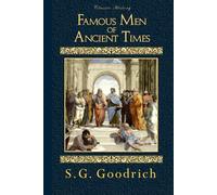 Famous Men of Ancient Times
