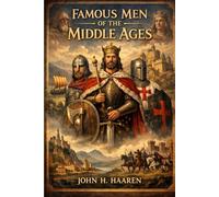 Famous Men of the Middle Ages: New Illustrations