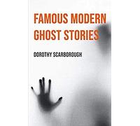 Famous Modern Ghost Stories