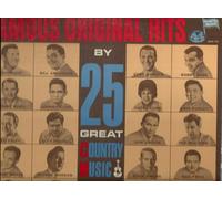 FAMOUS ORIGINAL HITS By 25 Great Country Music Artists