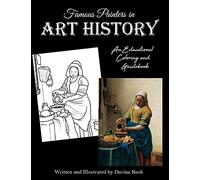 Famous Painters in Art History: an educational coloring book