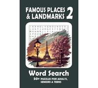 Famous Places & Landmarks Word Search Puzzle Book (PART 2): Word Searches with Easy to Read Print about Famous Places & Landmarks and More | 50+ Puzzles ... Gift for Vacations, Holidays and Free Times