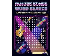 Famous songs word search: word search 100 puzzles easy to read print about world famous English songs 6x9inches 200 pages perfect for vacations ... adults ,shcool kids and seniors, travel size.