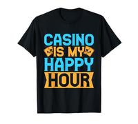 Fan De Juego Casino Is My Happy Hour Casino Camiseta