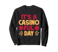 Fan De Juego It´s A Casino Ful Day Casino Sudadera