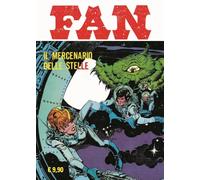 Fan. Il mercenario delle stelle (Vol. 4) (Gli albi della cosmo)