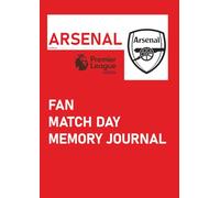 Fan Match Day Memory Journal: The Gunners- Premier League 2025/26