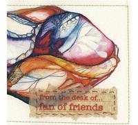 Fan of Friends - From the Desk of