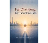 Fan Zhendong: Das Gewicht des Balls