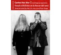 Fanals Nihilistes En La Foscor Del Seny: Ant(i)logia Paraparèmica