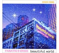 Fanatic Crisis - Beautiful World / LTD Press Album