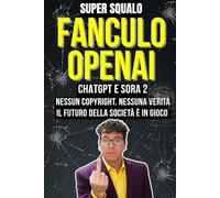 Fanculo OpenAI. Video falsi, nessun copyright, addio verità.: ChatGPT genera falsità. Sora 2 le rende indistinguibili dalla realtà.