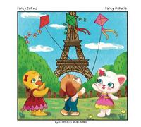 Fancy Cat v.3 - Fancy in Paris: Fun and Easy Coloring Book for All Ages