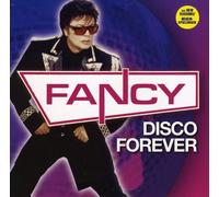 FANCY - Disco Forever