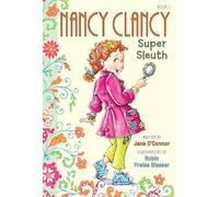Fancy Nancy: Nancy Clancy, Super Sleuth: 1