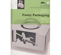 Fancy Packaging: Structural Package Design Series (incl CD)