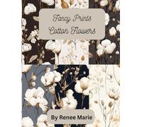 Fancy Prints in Cotton Flowers Scrap Book Paper Pad 11"x 8.6" Double Sided 12 Patterns Floral (Scrapbook Paper Pads by Fancy Prints)