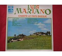 Fandango de Bayonne - fandango du pays basque - Adieu Saint-Jean de Luz - Biarritz - il est un coin de France, vinyle EMI 11445 de 1962 - Luis Mariano, chante "le pays basque" La fête basque - Ezin, aztu - arcangues - maïté - aurtxoa seaskan - agur, agur - Bayonne mon amour -