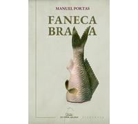 FANECA BRAVA | Manuel Portas